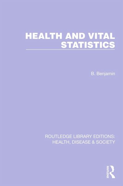 Health and Vital Statistics (eBook, ePUB) Health and Vital Statistics (eBook, ePUB)