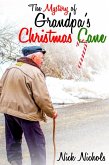 The Mystery of Grandpa's Christmas Cane (eBook, ePUB)