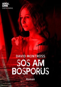 SOS AM BOSPORUS (eBook, ePUB) - Montross, David