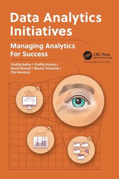 Data Analytics Initiatives (eBook, ePUB) - Bothe, Ondrej; Kubera, Ondrej; Bednár, David; Potancok, Martin; Novotný, Ota