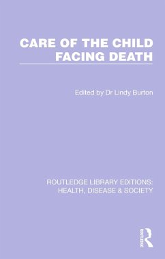 Cover Care of the Child Facing Death (eBook, ePUB)