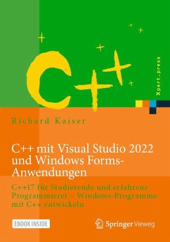 C++ mit Visual Studio 2022 und Windows Forms-Anwendungen - Kaiser, Richard