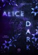 Alice lost in the Dark (Dark Romance) - Bild 1
