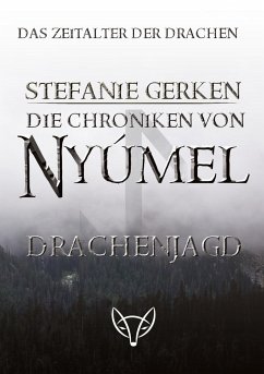 Die Chroniken von Nyúmel - Gerken, Stefanie