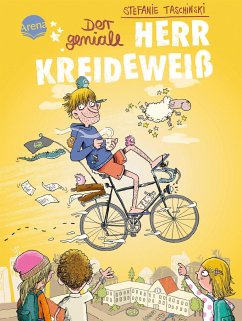 Der geniale Herr Kreideweiß Bd.1 - Taschinski, Stefanie