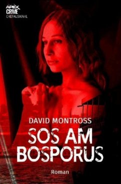 SOS AM BOSPORUS - Montross, David