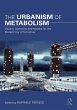 The Urbanism of Metabolism (eBook, ePUB) - Bild 1