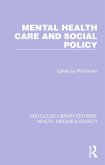 Mental Health Care and Social Policy (eBook, ePUB)