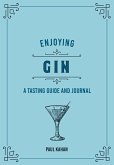 Enjoying Gin (eBook, ePUB)