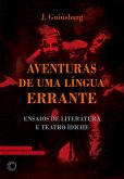 Aventuras de Uma Língua Errante (eBook, ePUB)