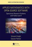 Applied Mathematics with Open-Source Software (eBook, PDF) Applied Mathematics with Open-Source Software (eBook, PDF)