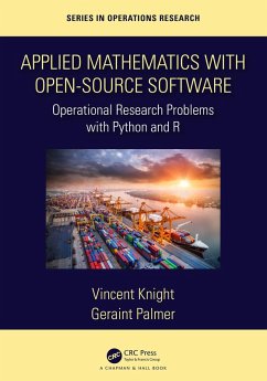 Applied Mathematics with Open-Source Software (eBook, PDF) - Knight, Vincent; Palmer, Geraint