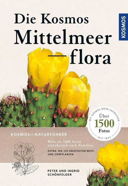 Die Kosmos-Mittelmeerflora von Peter Schönfelder; Ingrid Schönfelder  portofrei bei bücher.de bestellen