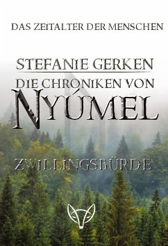 Die Chroniken von Nyúmel - Gerken, Stefanie