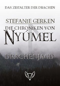 Die Chroniken von Nyúmel - Gerken, Stefanie