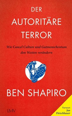 Der autoritäre Terror - Shapiro, Ben;Mayer, Pascale