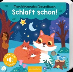 Mein blinkendes Soundbuch - Schlaft schön! - Höck, Maria