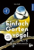 Einfach Gartenvögel