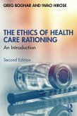 The Ethics of Health Care Rationing (eBook, ePUB)