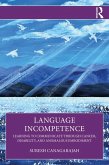 Language Incompetence (eBook, PDF)
