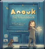 Anouk - Das Freundebuch