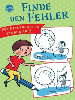 Finde den Fehler. Für Kindergartenkinder ab 4 - Ganter, Judith