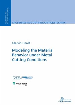 Modeling the Material Behavior under Metal Cutting Conditions - Hardt, Marvin