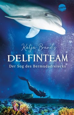 Image of Der Sog des Bermudadreiecks / DelfinTeam Bd.2