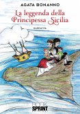 La leggenda della principessa Sicilia (eBook, ePUB)