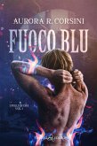 Fuoco blu (eBook, ePUB)