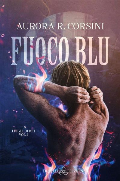 Fuoco blu (eBook, ePUB) Fuoco blu (eBook, ePUB)
