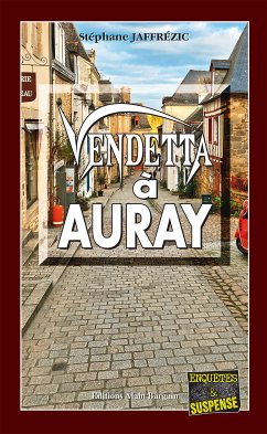 Vendetta à Auray (eBook, ePUB) - Jaffrézic, Stéphane