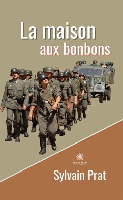 La maison aux bonbons (eBook, ePUB) - Prat, Sylvain