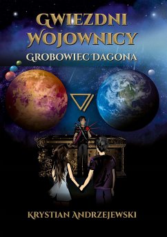 Gwiezdni wojownicy (eBook, ePUB) - Andrzejewski, Krystian