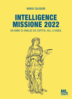 Intelligence Missione 2022 (eBook, ePUB) - Caligiuri, Mario