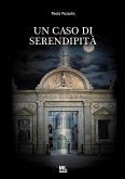 Un caso di serendipità (eBook, ePUB)