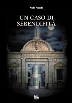 Un caso di serendipità (eBook, ePUB) - Pozzolo, Paola