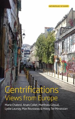 Gentrifications (eBook, ePUB) - Chabrol, Marie; Collet, Anaïs; Giroud, Matthieu; Launay, Lydie