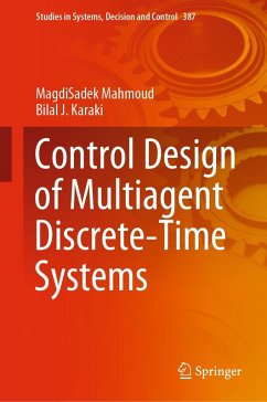 RETRACTED BOOK: Control Design of Multiagent Discrete-Time Systems (eBook, ePUB) - Mahmoud, Magdisadek; Karaki, Bilal J.