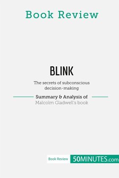 Book Review: Blink by Malcolm Gladwell - 50minutes