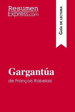 Gargantúa de François Rabelais (Guía de lectura) - Resumenexpress