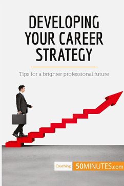 Developing Your Career Strategy - 50minutes