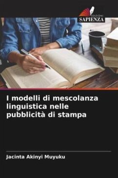 I modelli di mescolanza linguistica nelle pubblicità di stampa - Muyuku, Jacinta Akinyi