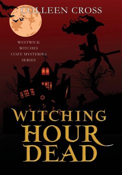 Witching Hour Dead - Cross, Colleen