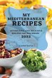 MY MEDITERRANEAN RECIPES 2022 - Bild 1