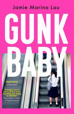 Gunk Baby - Lau, Jamie Marina