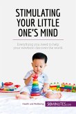 Stimulating Your Little One's Mind
