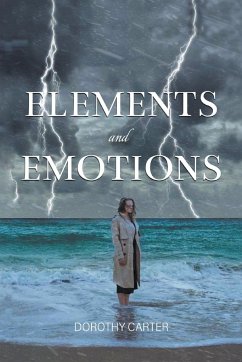 Elements and Emotions - Carter, Dorothy