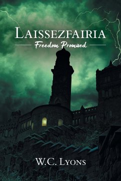 Laissezfairia - Lyons, W. C.