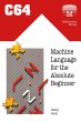 C64 Machine Language for the Absolute... - Bild 1
